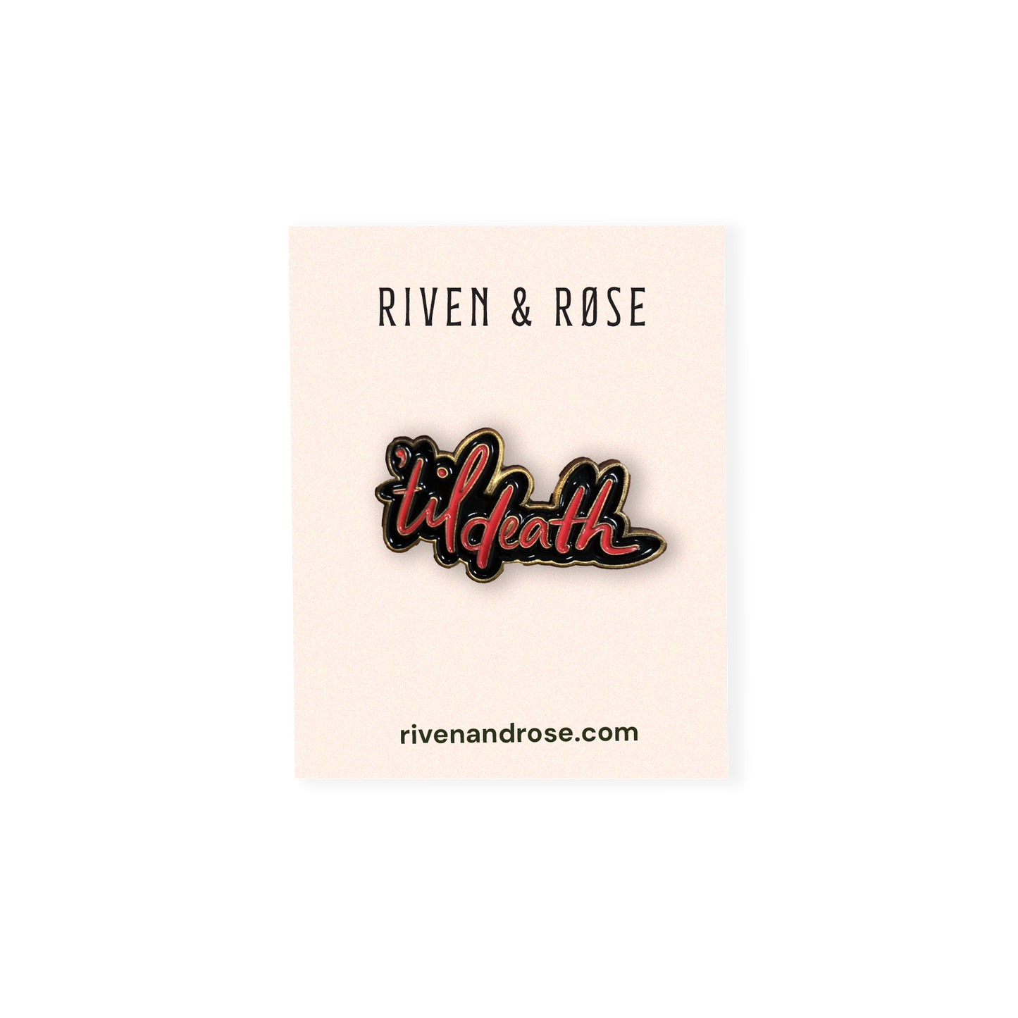 'Til Death Enamel Pin